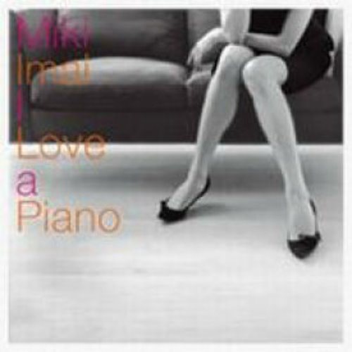 [중고] Miki Imai (이마이 미키) / I Love a Piano (일본수입/홍보용/toct22291)