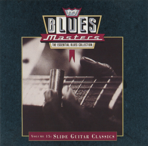 [중고] V.A. / Blues Masters, Volume 15 : Slide Guitar Classics (수입)