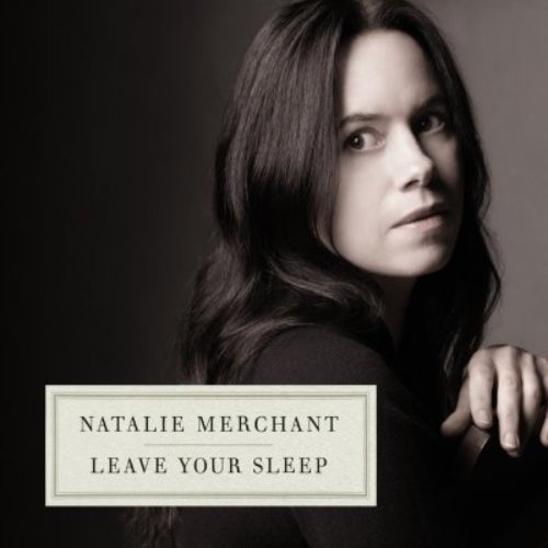 [중고] Natalie Merchant / Leave Your Sleep (수입/Deluxe Edition/2CD/Digipack)