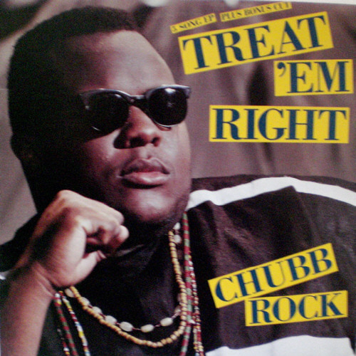 [중고] Chubb Rock / Treat &#039;Em Right (수입)