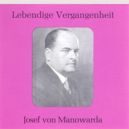 [중고] Josef Von Manowarda / Lebendige Vergangenheit (수입/89069)
