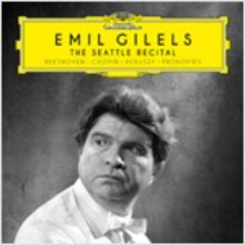 [중고] Emil Gilels / The Seattle Recital (Digipack/dg40160)