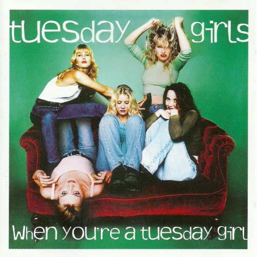 [중고] Tuesday Girls / When You&#039;re A Tuesday Girl (수입)