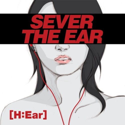 [중고] 세버디이어 (Sever The Ear) / H_Ear