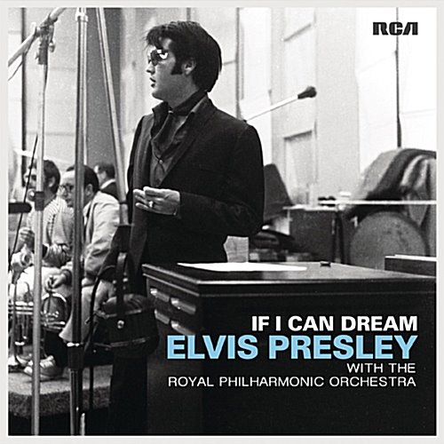 [중고] Elvis Presley / If I Can Dream: Elvis Presley With The Royal Philharmonic Orchestra