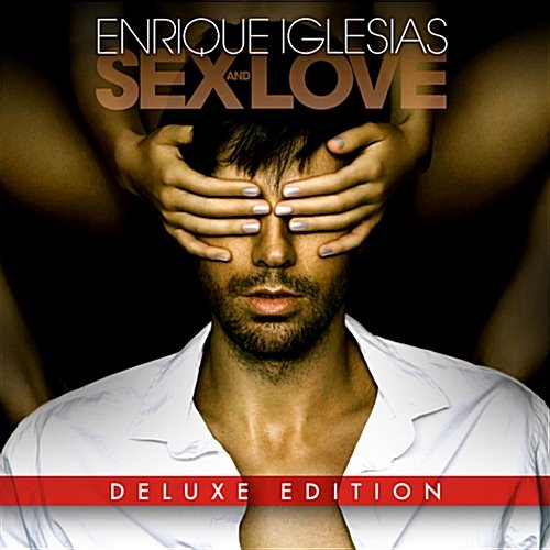 [중고] Enrique Iglesias / Sex And Love (Deluxe Edition)