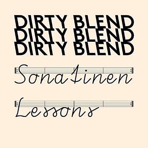[중고] 더티 블렌드 (Dirty Blend) / 1집 Sonatinen Lessons (Digipack)