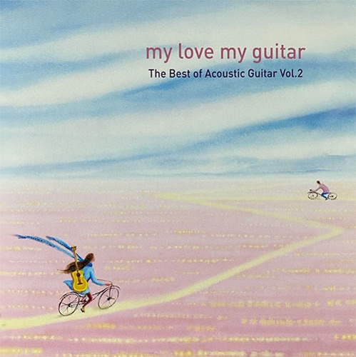 [중고] V.A. / My Love My Guitar Vol. 2 (어쿠스틱 기타 베스트 Vol.2/하드커버)