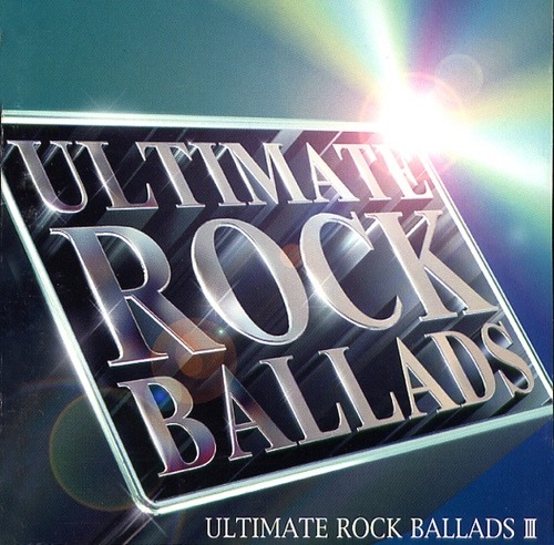 [중고] V.A. / Ultimate Rock Ballads 3 (홍보용)