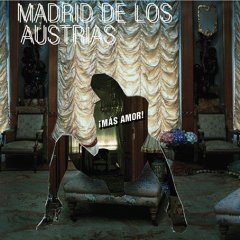 [중고] Madrid De Los Austrias / Mas Amor (수입/Digipack)