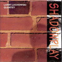 [중고] Larry Luchowski / Shadowplay