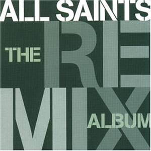 [중고] All Saints / The Remix Album (수입)