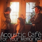 [중고] Acoustic Cafe / For Your Memories
