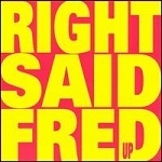 [중고] Right Said Fred / Up (수입)