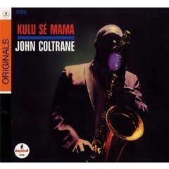 [중고] John Coltrane / Kulu Se Mama (Remastered Digipack/수입)