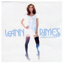 [중고] Leann Rimes / Whatever We Wanna (홍보용)