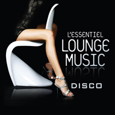[중고] V.A. / L&#039;essentiel Lounge Music: Disco