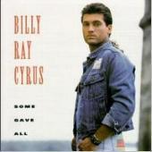 Billy Ray Cyrus / Some Gave All (수입/미개봉)