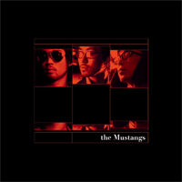 [중고] 머스탱스 (The Mustangs) / 1집 - The Mustangs