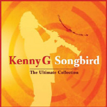 [중고] Kenny G / Songbird : The Ultimate Collection (Digipack)