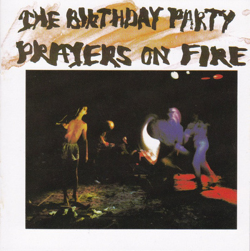 [중고] Birthday Party / Prayers On Fire (수입)