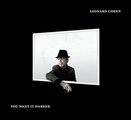 [중고] Leonard Cohen / You Want It Darker (Digipack)