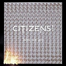 [중고] Citizens! / Here We Are