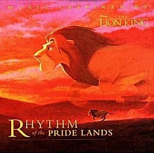 [중고] O.S.T. / Lion King: Rhythm Of The Pride Lands
