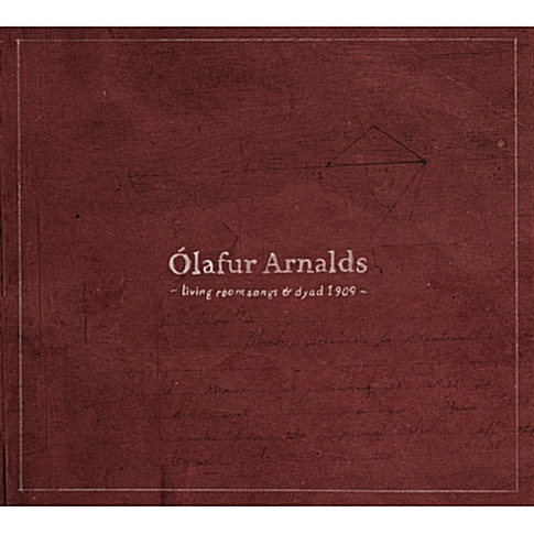[중고] Olafur Arnalds / Living Room Songs &amp; Dyad 1909 (Digipack)