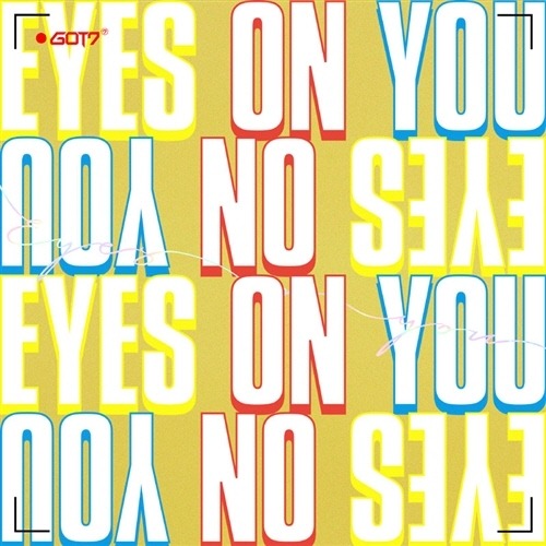 [중고] 갓세븐 (Got7) / 미니앨범 Eyes On You (버전 3종 중 랜덤발송)