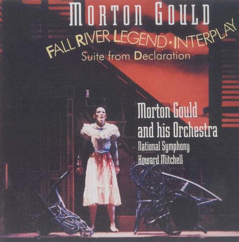 [중고] Morton Gould / Gould: Fall River Legend, Interplay, Declaration (수입/09026616512)