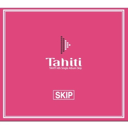[중고] 타히티 (Tahiti) / SKIP (Mini Album/Digipack/싸인/홍보용)