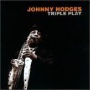 [중고] Johnny Hodges / Triple Play (수입)