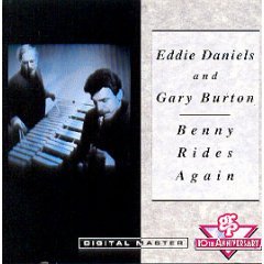 [중고] Eddie Daniels, Gary Burton / Benny Rides Again (수입)