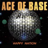 [중고] Ace Of Base / Happy Nation