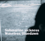 [중고] 푸른새벽 / Submarine Sickness Waveless (2CD/Digipack)