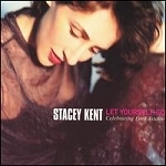 Stacey Kent / Let Yourself Go : Celebrating Fred Astaire (수입/미개봉)