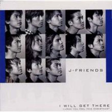[중고] J-FRIENDS / I Will Get There (일본수입/Single/akcf20000)