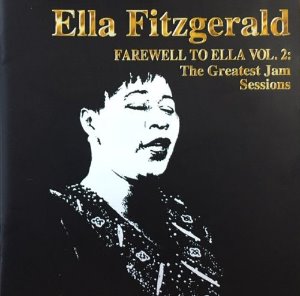 [중고] Ella Fitzgerald / Farewell To Ella Vol. 2: The Greatest Jam Sessions