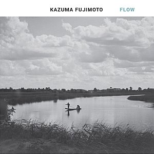 [중고] Kazuma Fujimoto / Flow (cnlr1633)