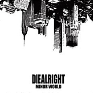 [중고] 다이얼라잇 (Diealright) / Minor World (Digipack)