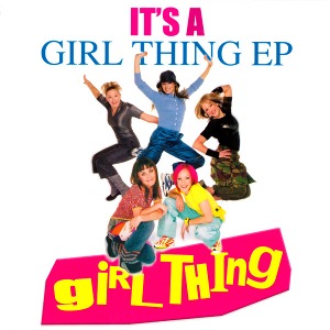 [중고] Girl Thing / It&#039;s A Girl Thing Ep (홍보용/single)