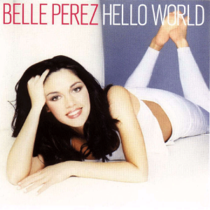 [중고] Belle Perez / Hello World