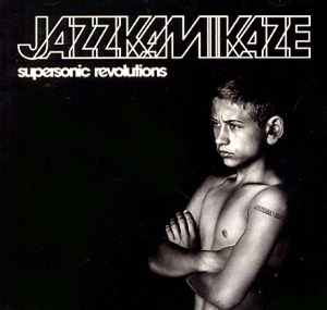 [중고] Jazzkamikaze / Supersonic Revolutions