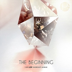 [중고] 제이어스 (J-Us) / The Beginning (Live Worship Album/Digipack)