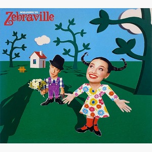 [중고] Zebraville / Welcome To Zebraville (Digipack/수입)