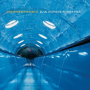 [중고] Hooverphonic / Blue Wonder Power Milk