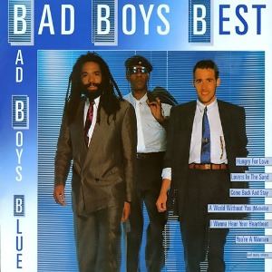 [중고] Bad Boys Blue / Bad Boys Blue Best