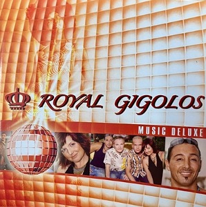 Royal Gigolos / Music Deluxe (미개봉)