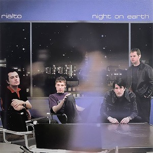 Rialto / Night On Earth (미개봉)
